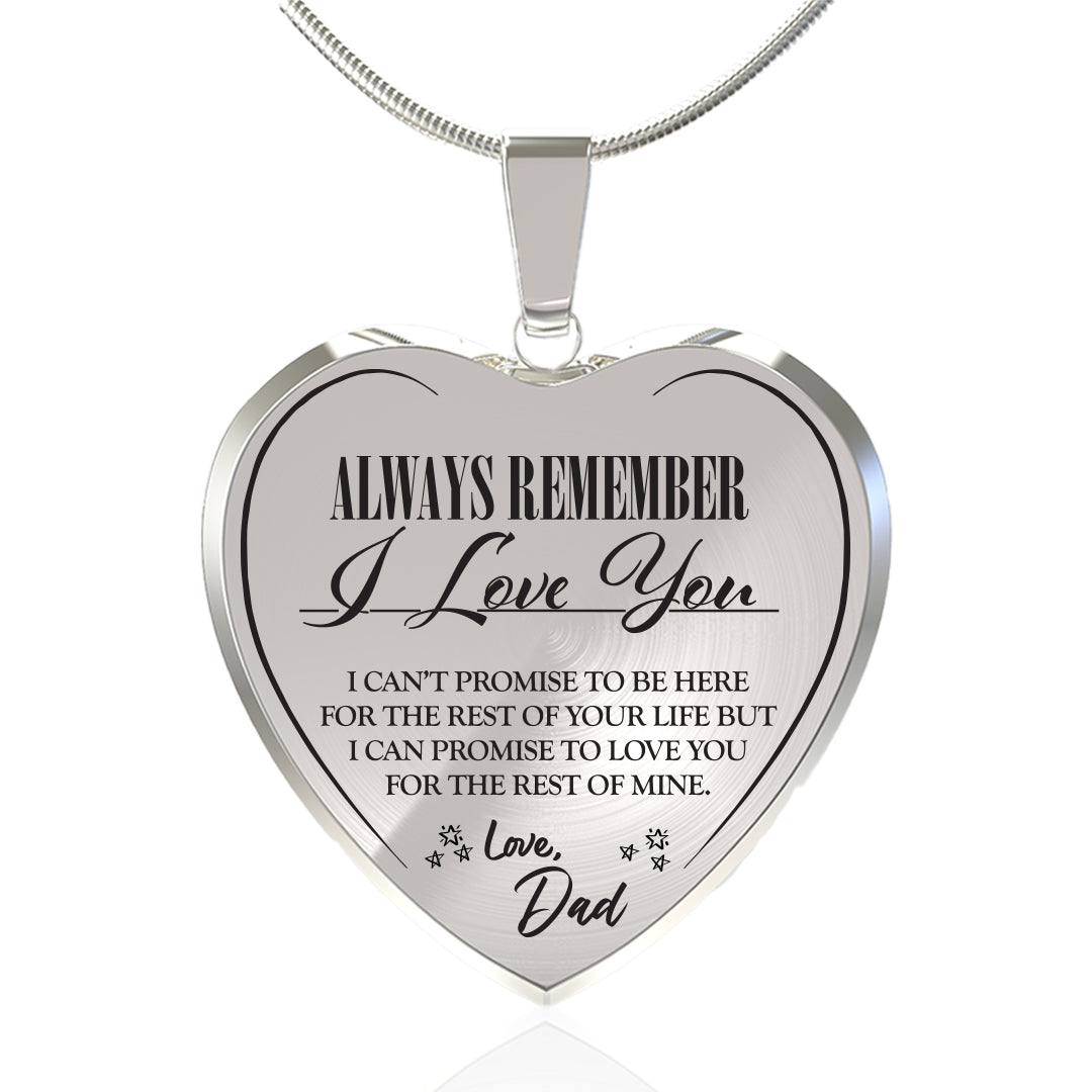 ALWAYS BE THERE (LOVE DAD) HEART NECKLACE