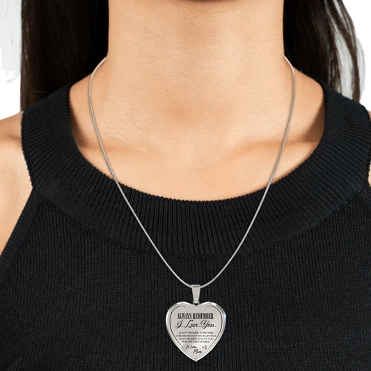 ALWAYS BE THERE (LOVE MOM) HEART NECKLACE