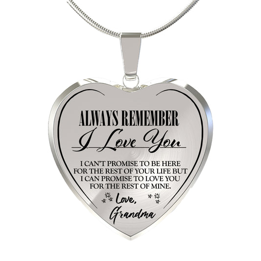 ALWAYS BE THERE (LOVE GRANDMA) HEART NECKLACE